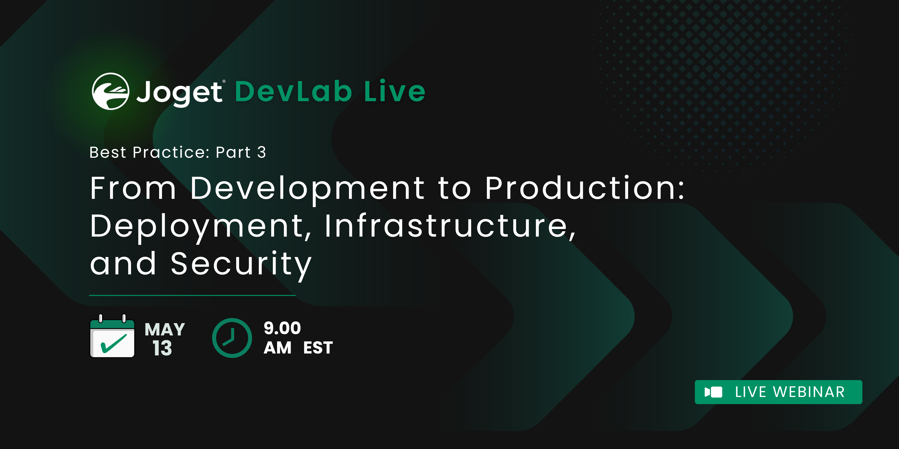 JOGET BEST PRACTICES Part 3: From Development to Production: Deployment, Infrastructure, and Security