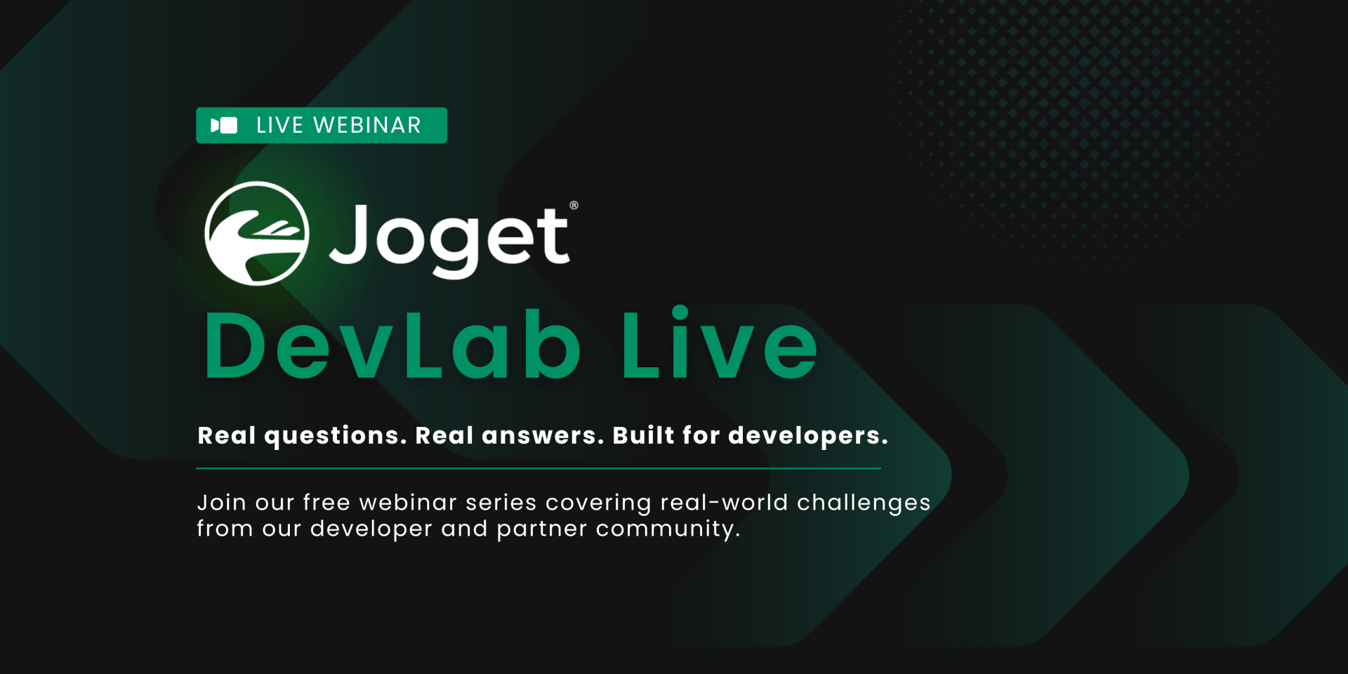 Joget DevLab Live – Real questions. Real answers. Built for developers.
